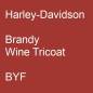 Preview: Harley-Davidson, Brandy Wine Tricoat, BYF.